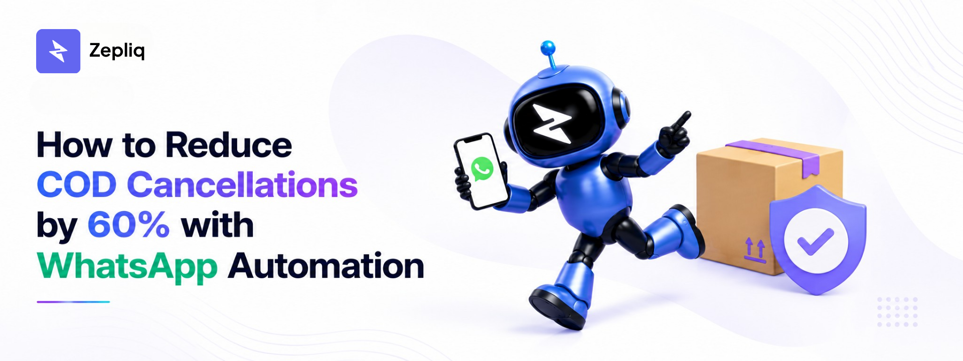 How to Reduce COD Cancellations by 60% with WhatsApp Automation