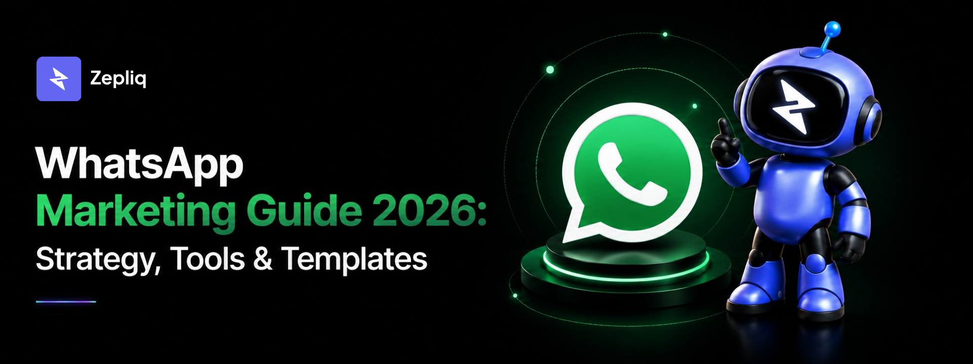 WhatsApp Marketing Guide 2026: Strategy, Tools & Templates